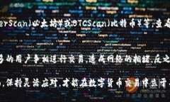 在使用tpWallet时，如果遇到