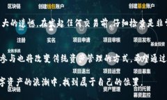 nft转到tpWallet/nft转到tpWa