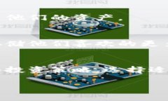 im钱包是一种数字货币钱包